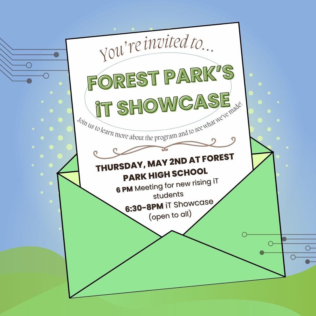 Forest Park High School IT Showcase