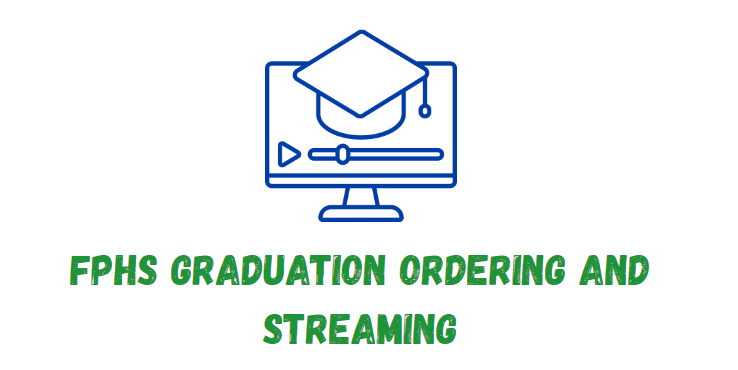 Forest Park Streaming and Ordering Graduation