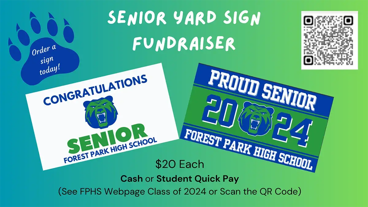 Information regarding purchasing of senior yard signs at FPHS